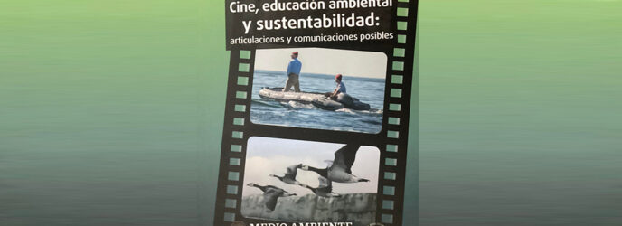 EL LIBRO CINE, EDUCACIÓN AMBIENTAL Y SUSTENTABILIDAD