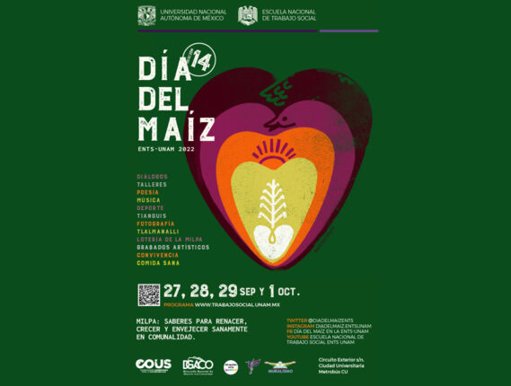CELEBRACIÓN DEL 14 ANIVERSARIO DEL DÍA DEL MAÍZ EN LA ESCUELA NACIONAL DE TRABAJO SOCIAL DE LA UNAM
