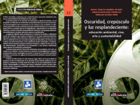 PUBLICACIÓN DEL LIBRO “OSCURIDAD, CREPÚSCULO Y LUZ RESPLANDECIENTE